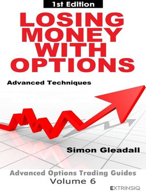 cover image of Losing Money With Options